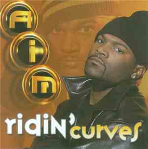 AIM  - Ridin' Curves