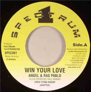 Angel & Ras Pablo - Win Your Love