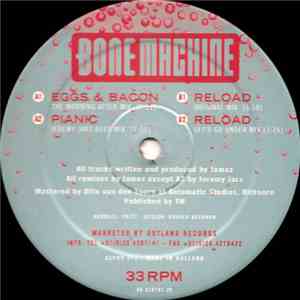 Bone Machine - Re-Loaded Re-Worked Re-Mixed