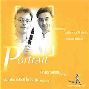 Brahms, Jenner, Bernhard Röthlisberger, Philip Smith - Portrait - Works by  ...