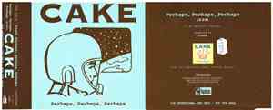 Cake - Perhaps, Perhaps, Perhaps