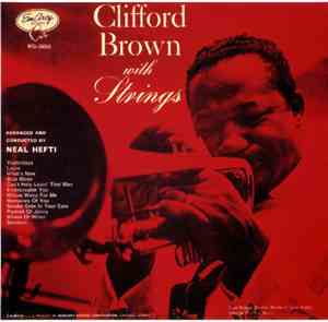 Clifford Brown - With Strings