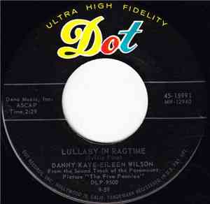 Danny Kaye  - Eileen Wilson / Red Nichols - Louis Armstrong - Lullaby In Ra ...