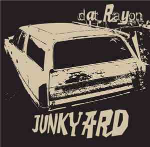 Dat Rayon - Junkyard