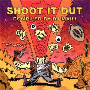 DJ Maili - Shoot It Out