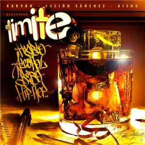 El Limite  - Hablo Alcohol, Bebo Hip-Hop