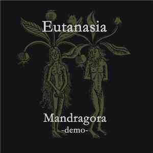 Eutanasia  - Mandragora Demo