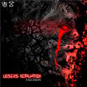 FALCHiON  - Losers Retaliation