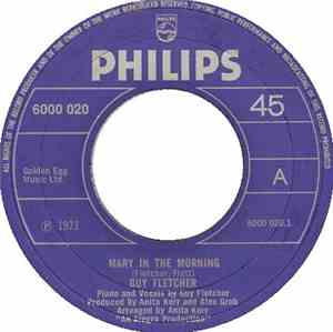 Guy Fletcher  - Mary In The Morning / Make Me Stand Again