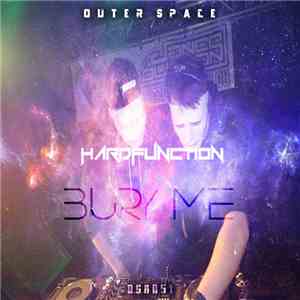 Hardfunction - Bury Me