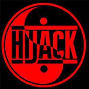 Hijack  - Doing What We Wonna Do