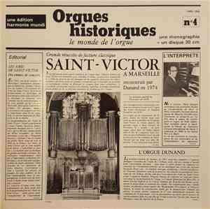 Johann Sebastian Bach - Orgues Historiques - St. Victor de Marseille