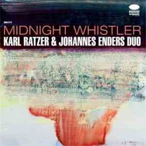 Karl Ratzer & Johannes Enders - Midnight Whistler