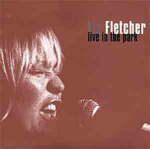 Liz Fletcher - Live In The Park