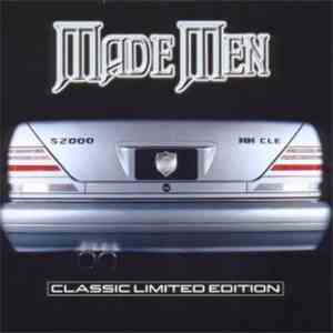 Made Men - Classic Limited Edition
