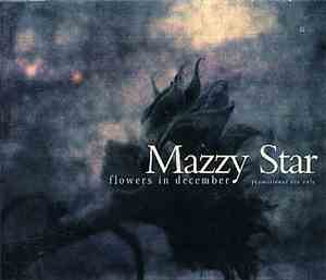 Mazzy Star - Flowers In December