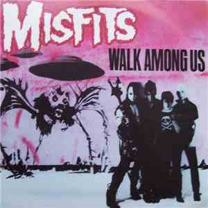 Misfits - Walk Among Us