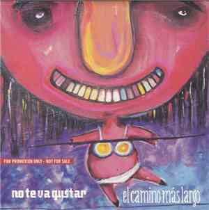 No Te Va Gustar - El Camino Más Largo