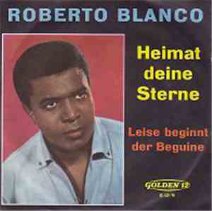 Roberto Blanco - Heimat Deine Sterne