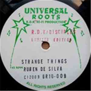 Ruben De Silva / Peter Roots - Strange Things / Jah Is The Ruler