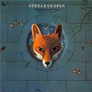 Steeleye Span - Tempted And Tried
