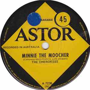 The Cherokees  - Minnie The Moocher