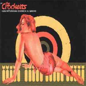 The Crocketts - 1939 Returning / Chicken Vs. Macho