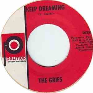 The Grifs - Keep Dreaming / Northbound