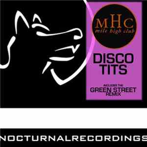 The Mile High Club - Disco Tits