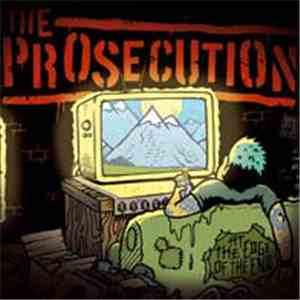 The Prosecution - At The Edge Of The End