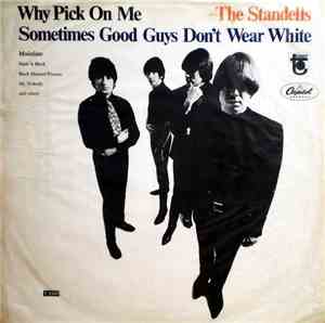 The Standells - Why Pick On Me - Sometimes Good Guys Don't Wear White