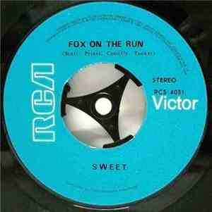 The Sweet - Fox On The Run / Blockbuster