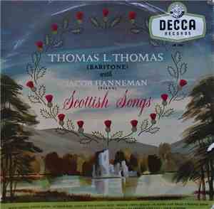 Thomas L. Thomas With Jacob Hanneman  - Scottish Songs