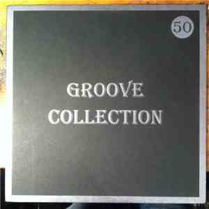 Various - Groove Collection 50