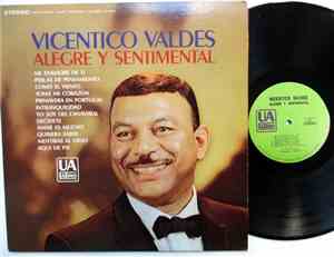 Vicentico Valdés - Alegre Y Sentimental