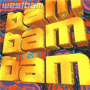 Westbam - Bam Bam Bam