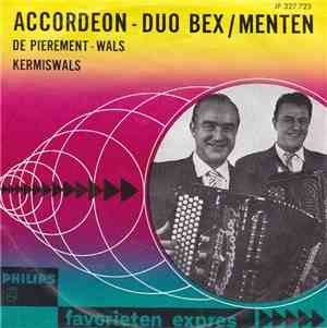 Accordeon-Duo Bex/Menten - De Pierement-Wals / Kermiswals