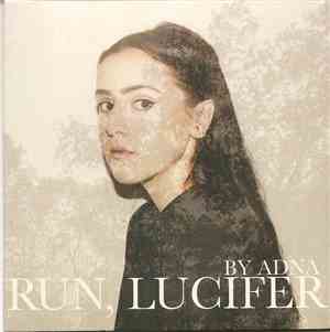 Adna - Run, Lucifer