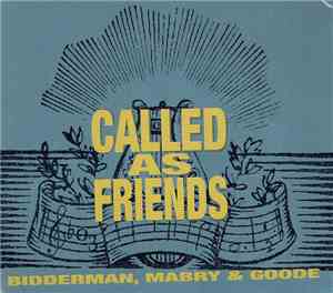 Bidderman, Mabry & Goode - Called As Friends