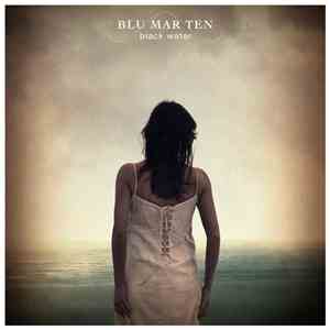Blu Mar Ten - Black Water