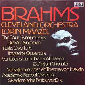 Brahms, Cleveland Orchestra, Lorin Maazel - The Four Symphonies / Tragic Ov ...