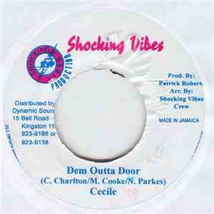 Cécile - Dem Outta Door