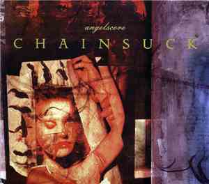 Chainsuck - Angelscore