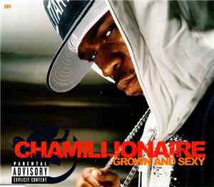 Chamillionaire - Grown And Sexy
