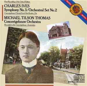 Charles Ives - Concertgebouw Orchestra, Michael Tilson Thomas - Symphony No ...