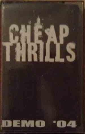 Cheap Thrills - Demo '04