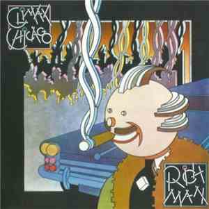 Climax Chicago - Rich Man
