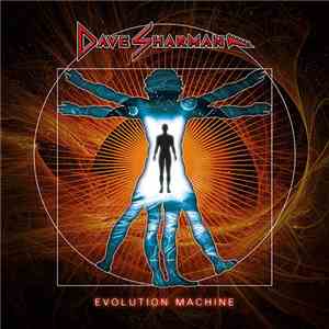 Dave Sharman - Evolution Machine