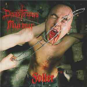 Disastrous Murmur - Folter