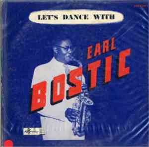 Earl Bostic - Let's Dance With Earl Bostic